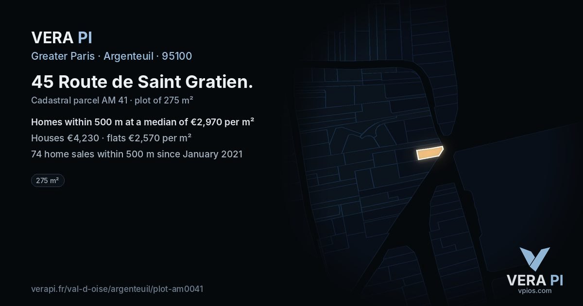 45 Route de Saint Gratien, Argenteuil at night – the plot lit, the parcels around coloured by the prices near them