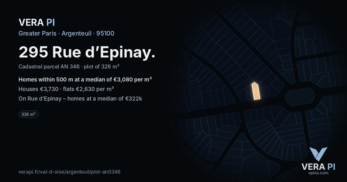 295 Rue d’Epinay, Argenteuil at night – the plot lit, the parcels around coloured by the prices near them