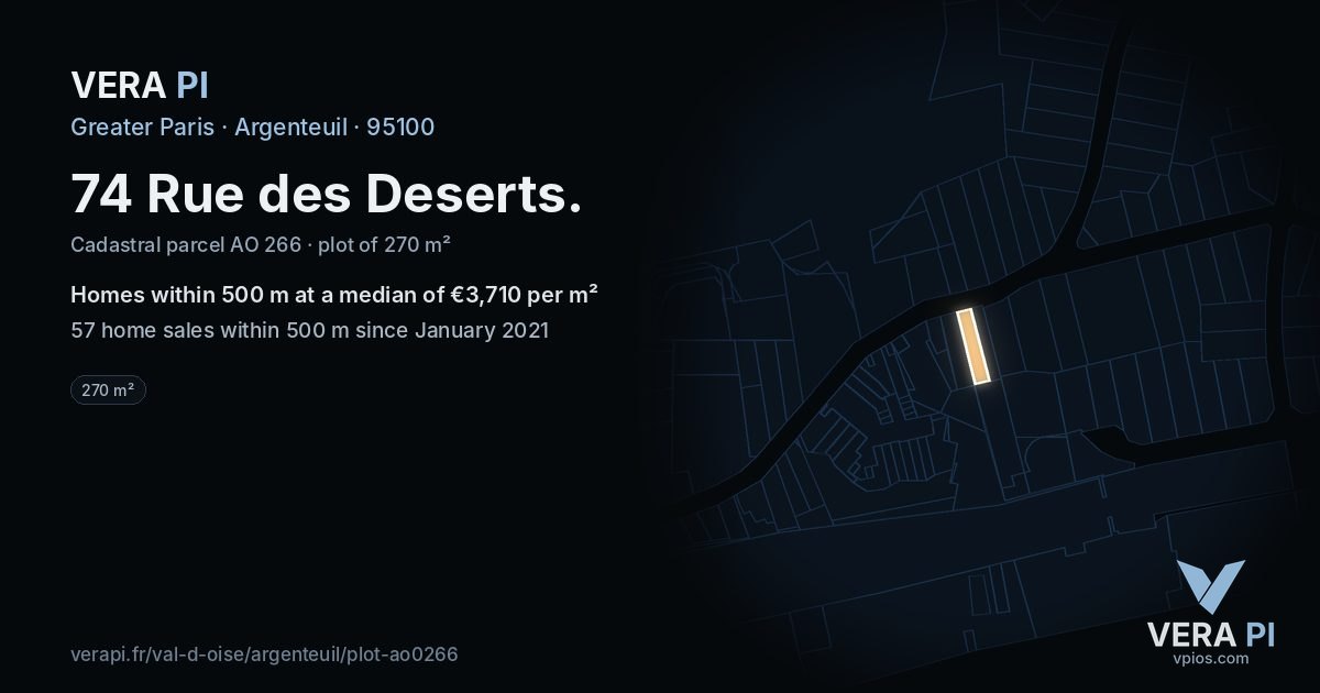 74 Rue des Deserts, Argenteuil at night – the plot lit, the parcels around coloured by the prices near them