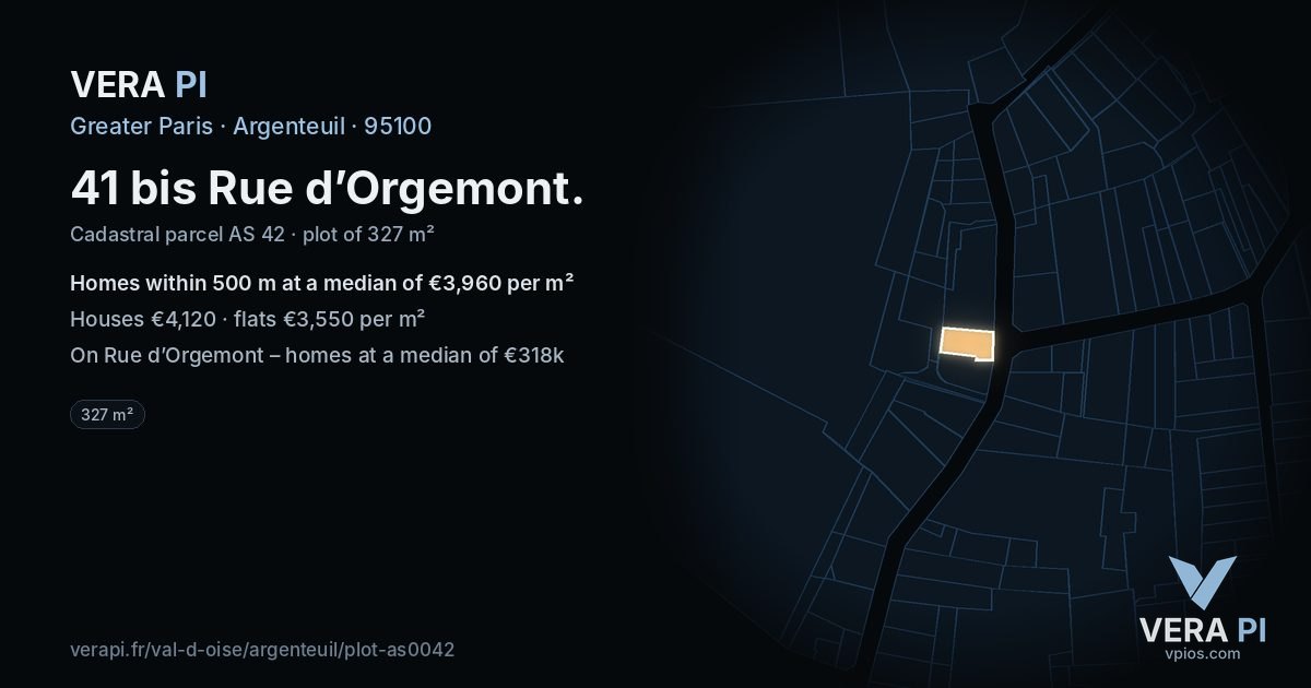 41 bis Rue d’Orgemont, Argenteuil at night – the plot lit, the parcels around coloured by the prices near them