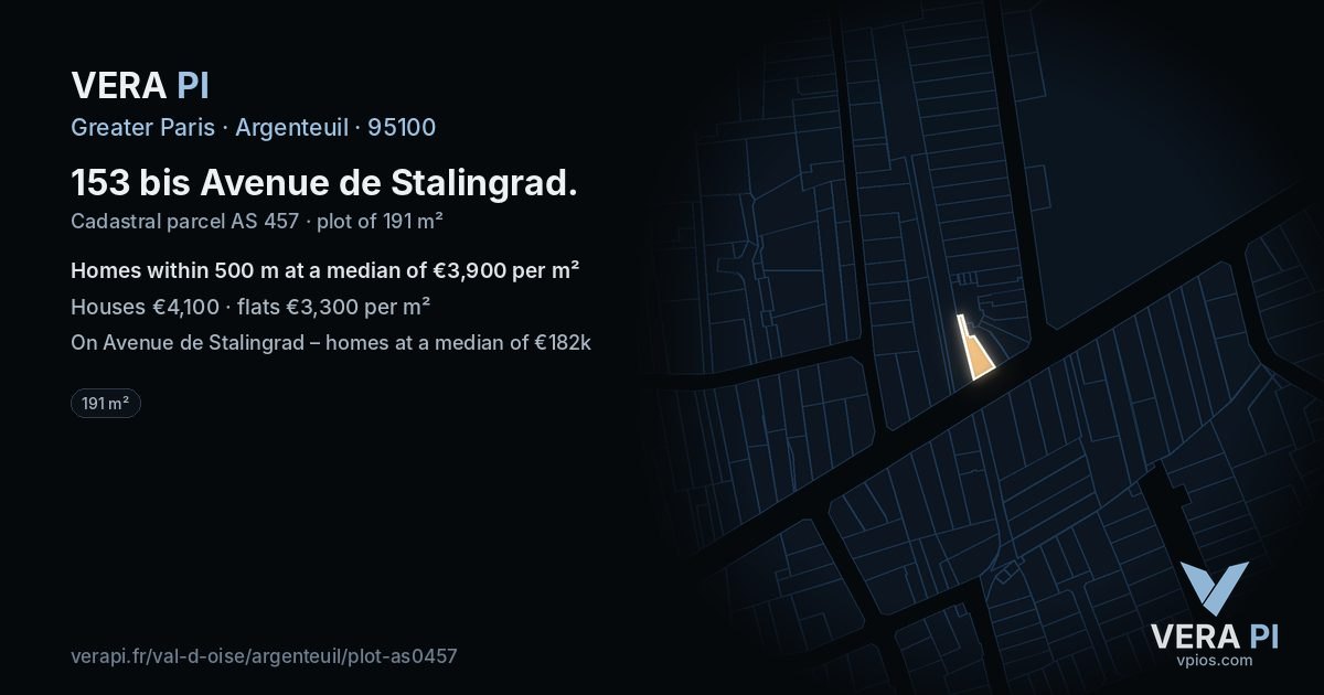 153 bis Avenue de Stalingrad, Argenteuil at night – the plot lit, the parcels around coloured by the prices near them
