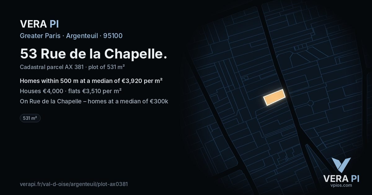 53 Rue de la Chapelle, Argenteuil at night – the plot lit, the parcels around coloured by the prices near them
