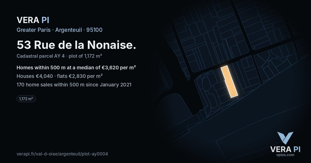 53 Rue de la Nonaise, Argenteuil at night – the plot lit, the parcels around coloured by the prices near them