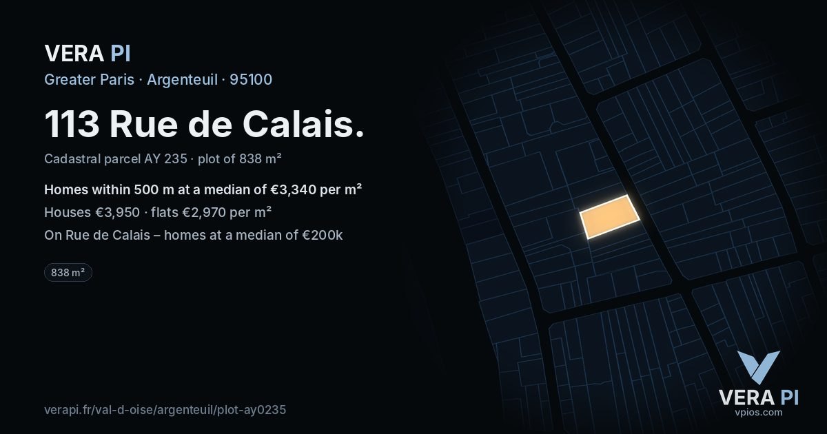 113 Rue de Calais, Argenteuil at night – the plot lit, the parcels around coloured by the prices near them