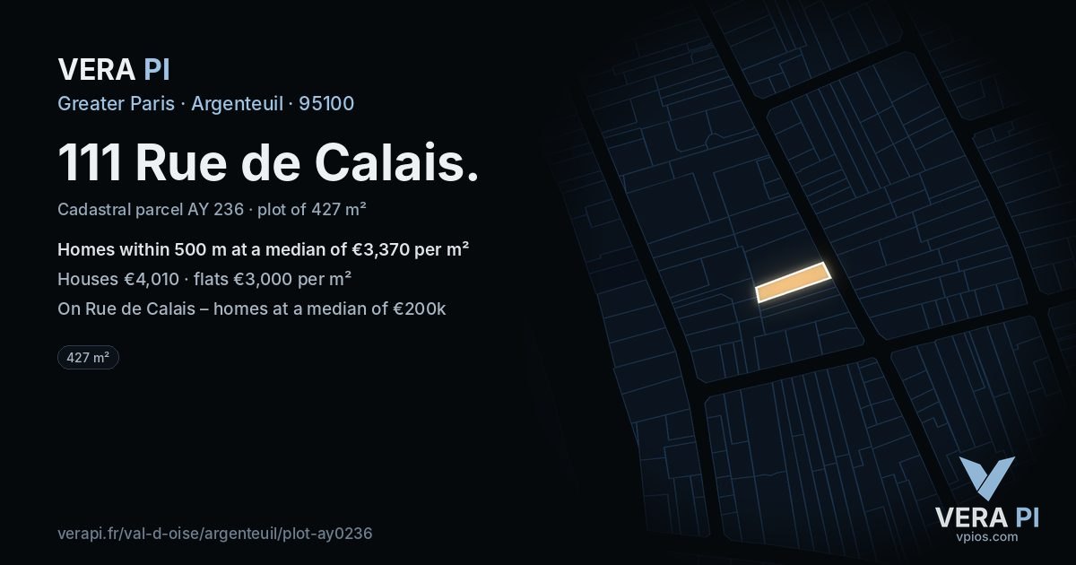 111 Rue de Calais, Argenteuil at night – the plot lit, the parcels around coloured by the prices near them