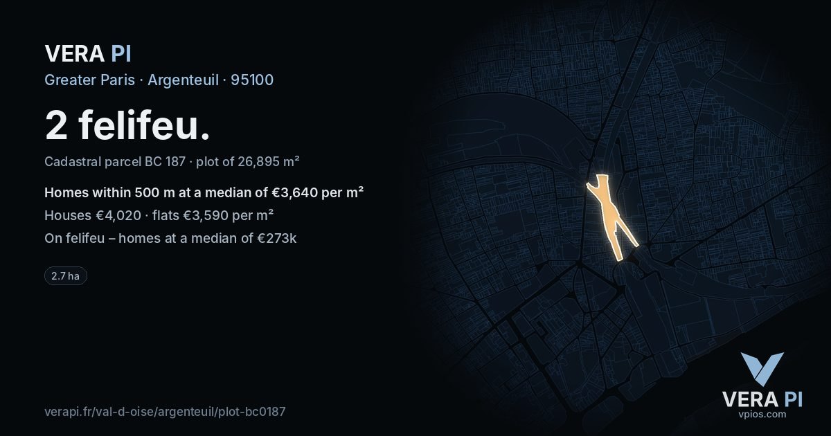 2 felifeu, Argenteuil at night – the plot lit, the parcels around coloured by the prices near them