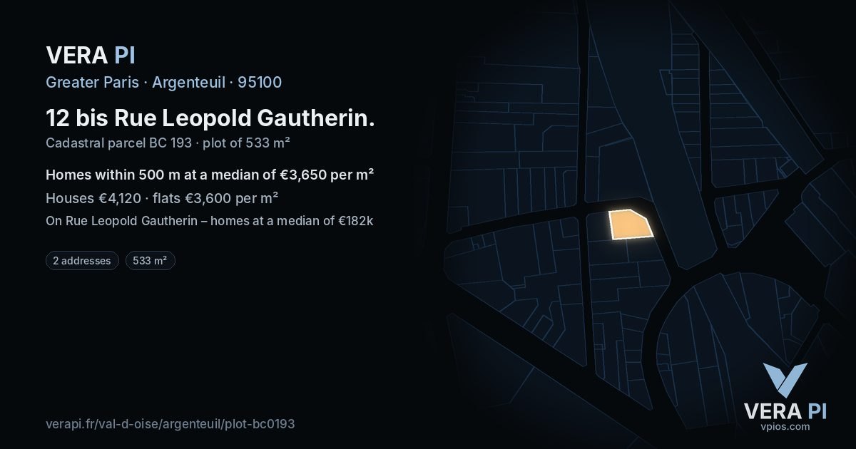 12 bis Rue Leopold Gautherin, Argenteuil at night – the plot lit, the parcels around coloured by the prices near them