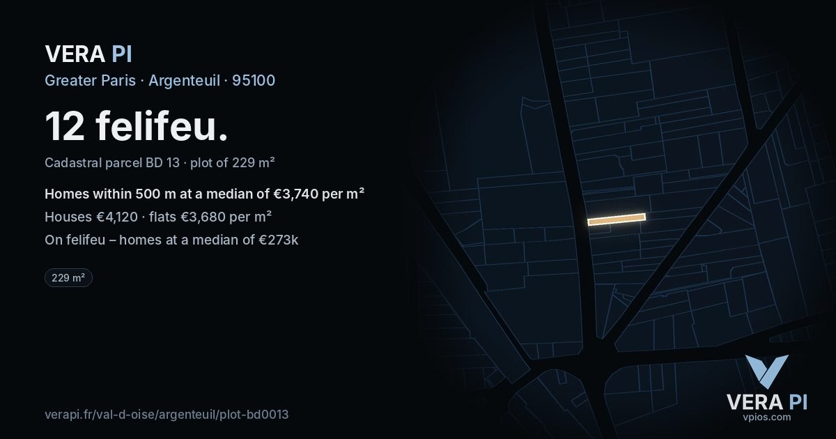 12 felifeu, Argenteuil at night – the plot lit, the parcels around coloured by the prices near them