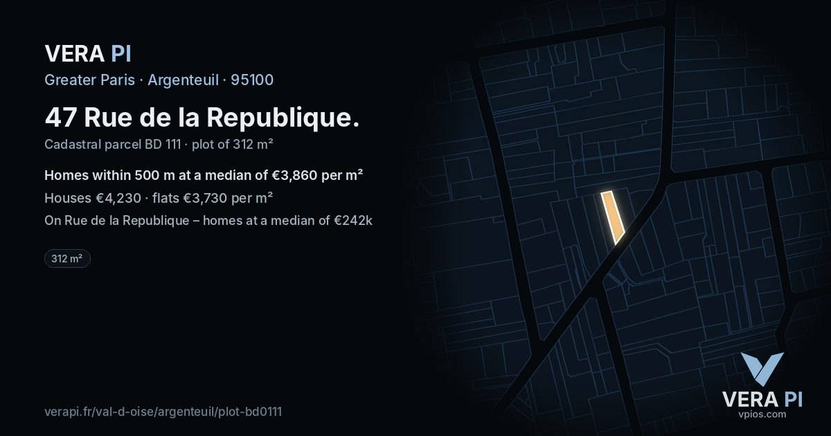 47 Rue de la Republique, Argenteuil at night – the plot lit, the parcels around coloured by the prices near them