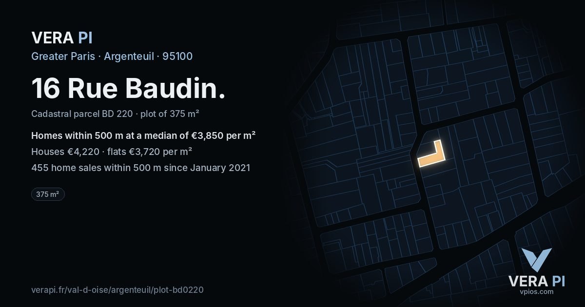 16 Rue Baudin, Argenteuil at night – the plot lit, the parcels around coloured by the prices near them