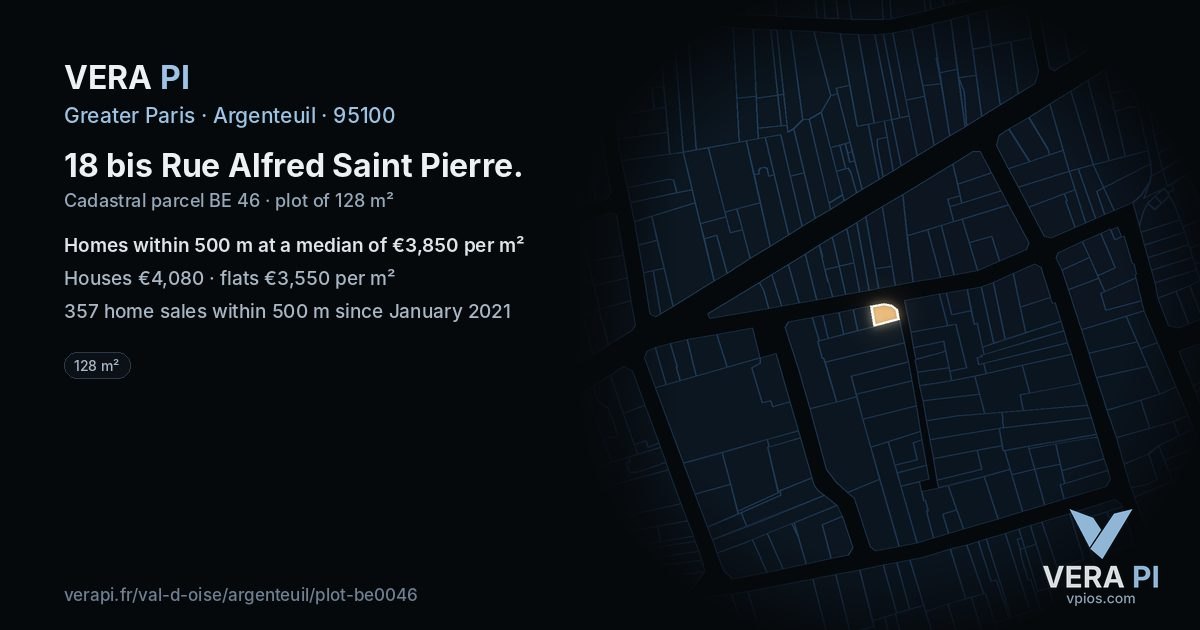 18 bis Rue Alfred Saint Pierre, Argenteuil at night – the plot lit, the parcels around coloured by the prices near them