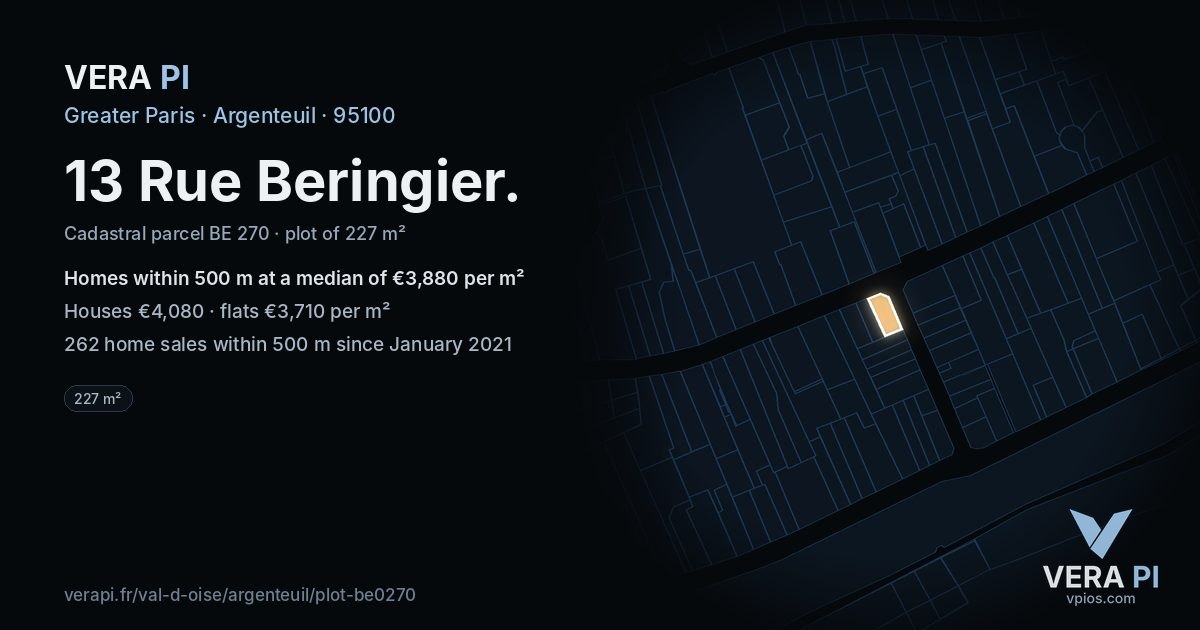 13 Rue Beringier, Argenteuil at night – the plot lit, the parcels around coloured by the prices near them