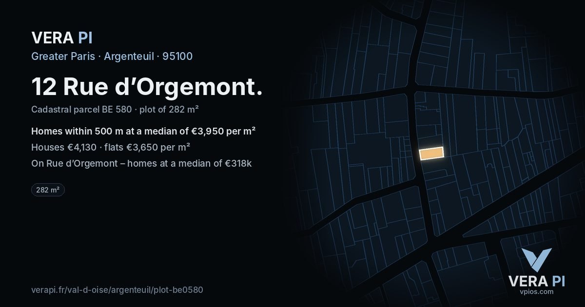 12 Rue d’Orgemont, Argenteuil at night – the plot lit, the parcels around coloured by the prices near them