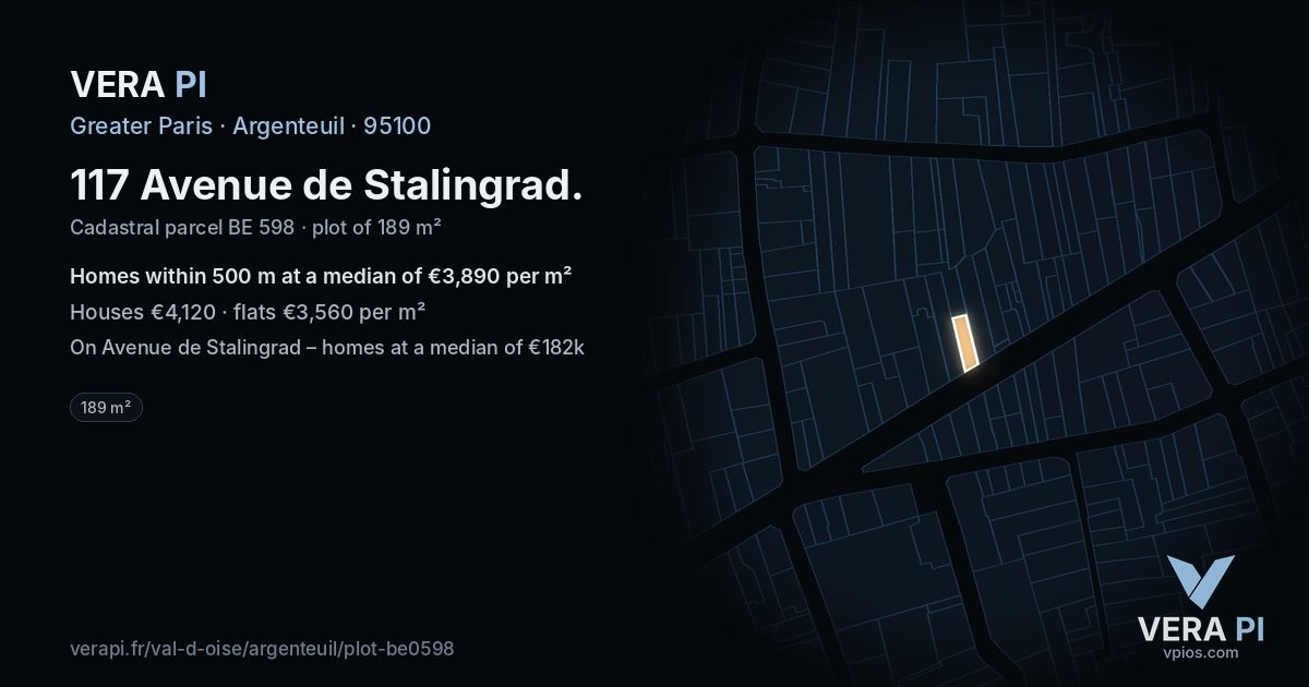 117 Avenue de Stalingrad, Argenteuil at night – the plot lit, the parcels around coloured by the prices near them