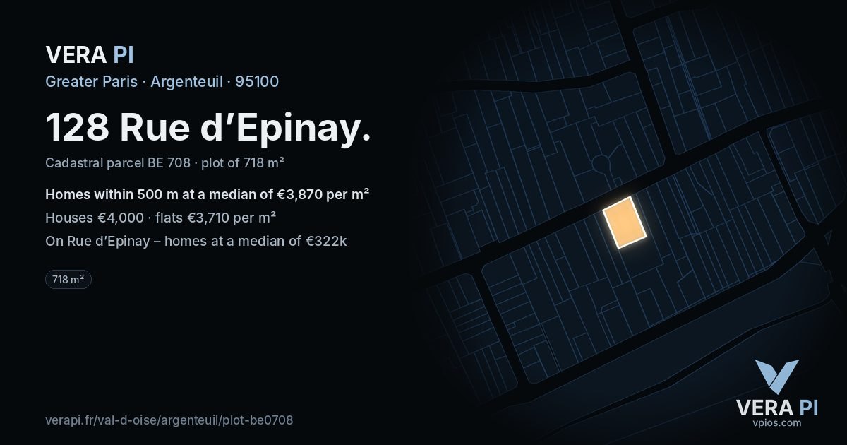 128 Rue d’Epinay, Argenteuil at night – the plot lit, the parcels around coloured by the prices near them
