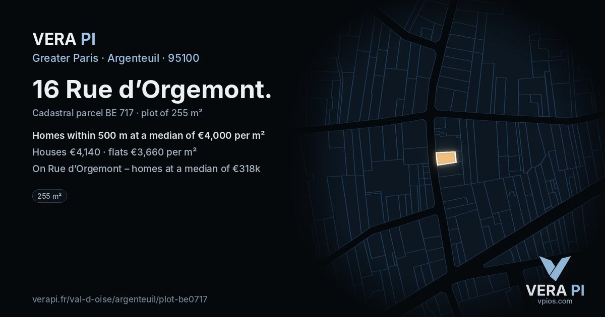16 Rue d’Orgemont, Argenteuil at night – the plot lit, the parcels around coloured by the prices near them