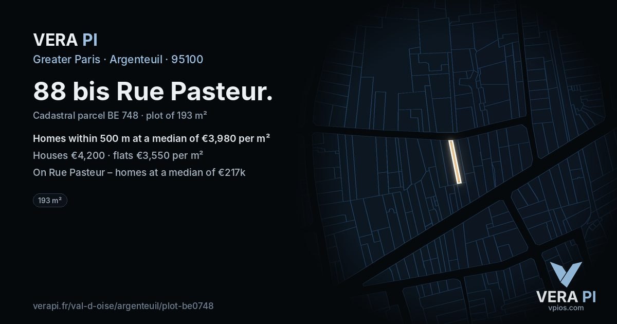 88 bis Rue Pasteur, Argenteuil at night – the plot lit, the parcels around coloured by the prices near them