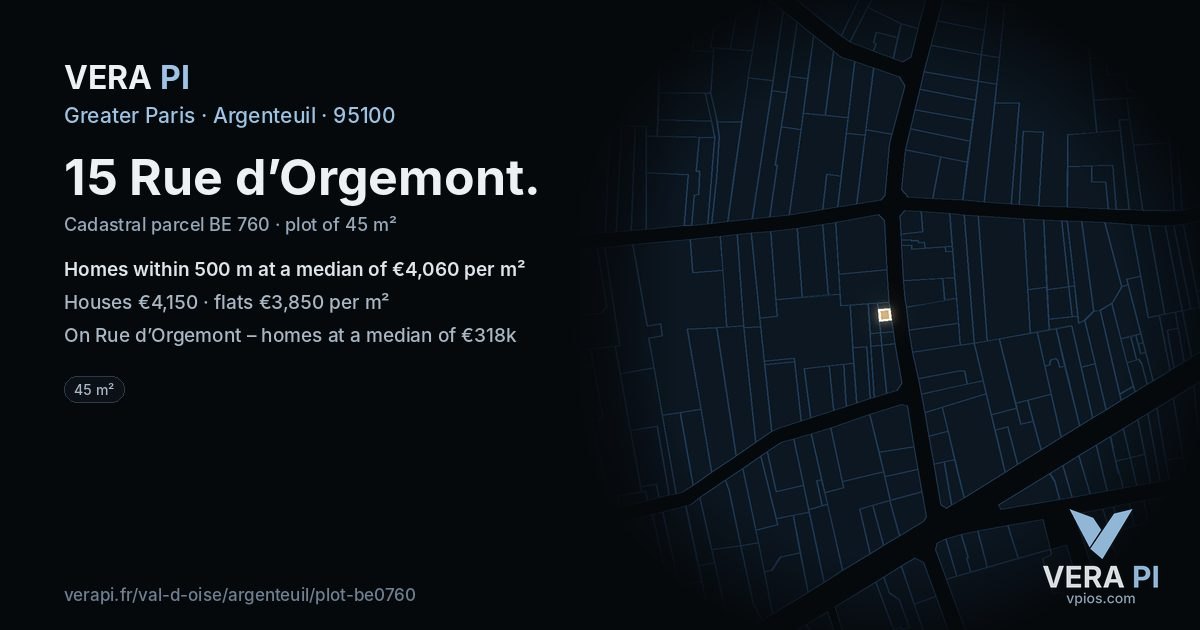 15 Rue d’Orgemont, Argenteuil at night – the plot lit, the parcels around coloured by the prices near them