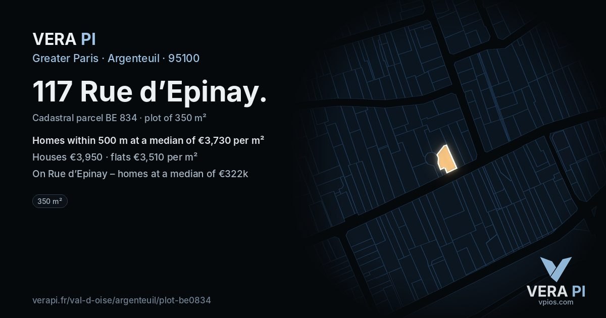 117 Rue d’Epinay, Argenteuil at night – the plot lit, the parcels around coloured by the prices near them