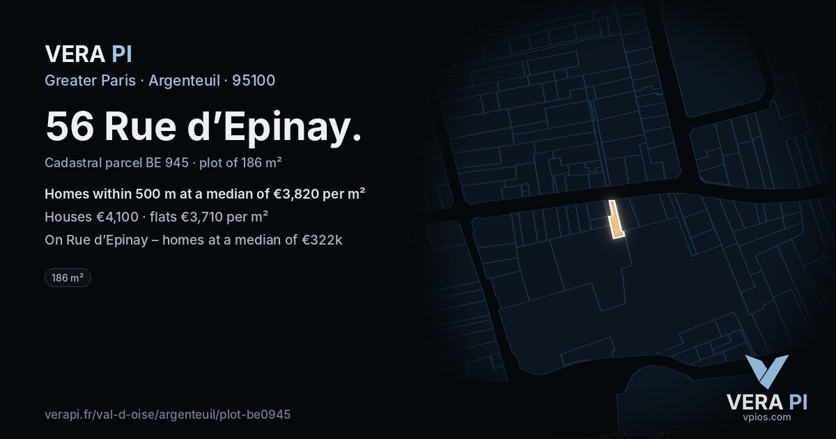 56 Rue d’Epinay, Argenteuil at night – the plot lit, the parcels around coloured by the prices near them