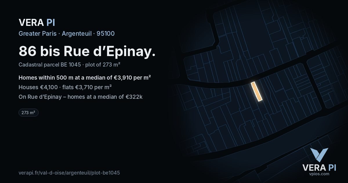 86 bis Rue d’Epinay, Argenteuil at night – the plot lit, the parcels around coloured by the prices near them