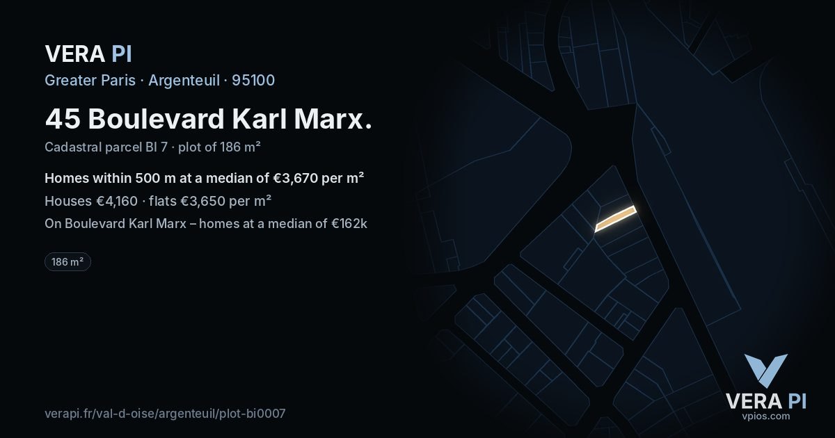45 Boulevard Karl Marx, Argenteuil at night – the plot lit, the parcels around coloured by the prices near them