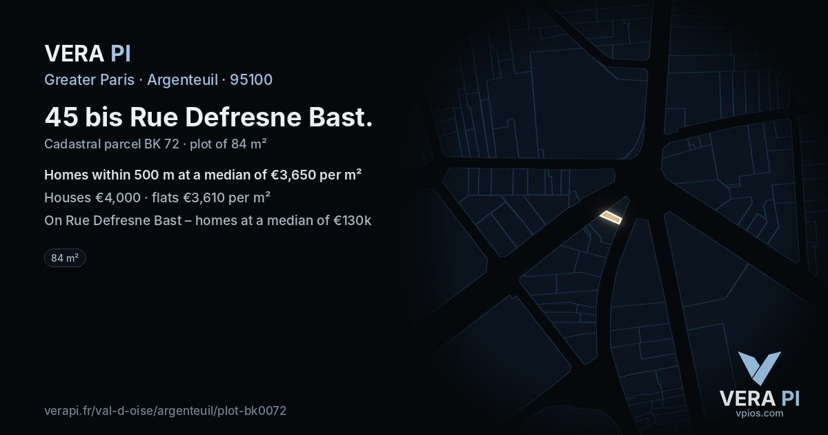 45 bis Rue Defresne Bast, Argenteuil at night – the plot lit, the parcels around coloured by the prices near them