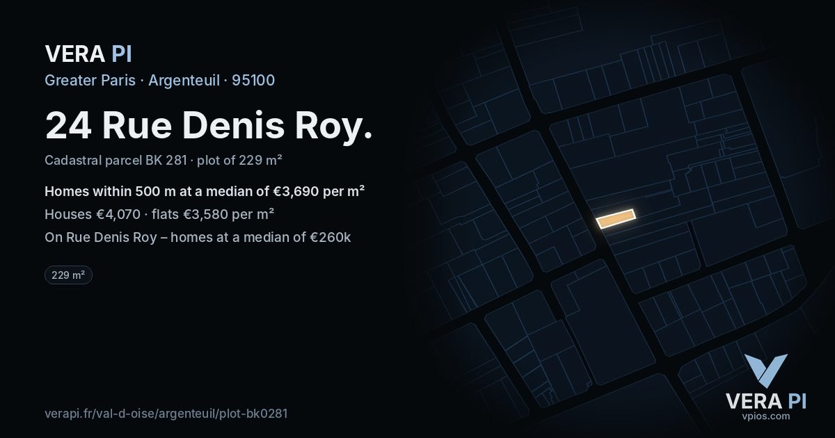 24 Rue Denis Roy, Argenteuil at night – the plot lit, the parcels around coloured by the prices near them