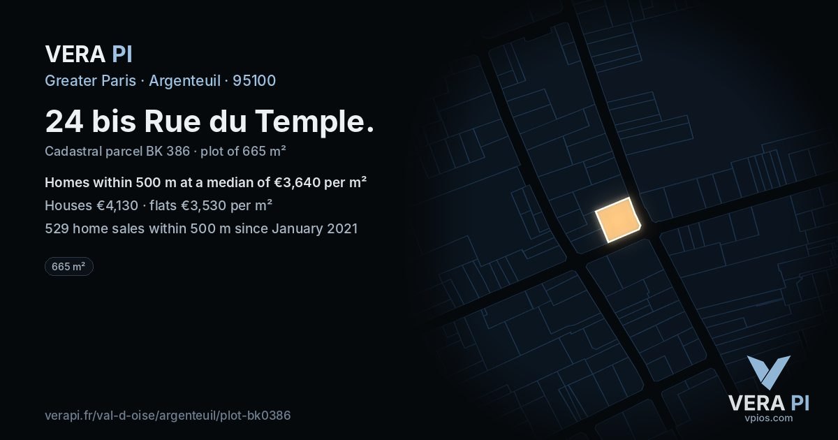 24 bis Rue du Temple, Argenteuil at night – the plot lit, the parcels around coloured by the prices near them
