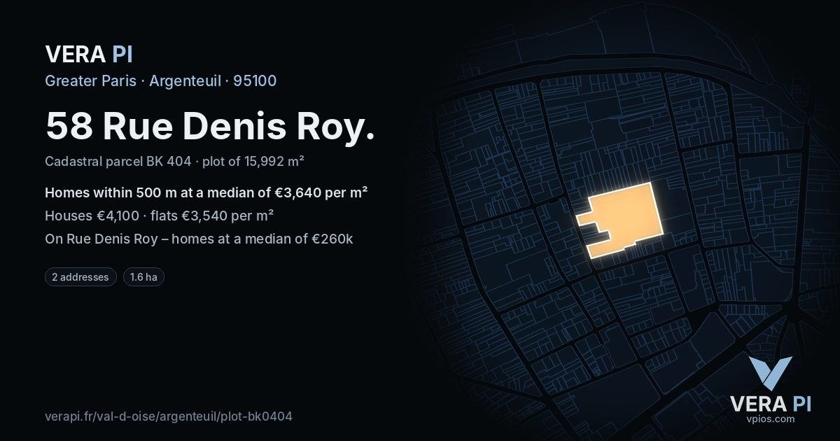 58 Rue Denis Roy, Argenteuil at night – the plot lit, the parcels around coloured by the prices near them