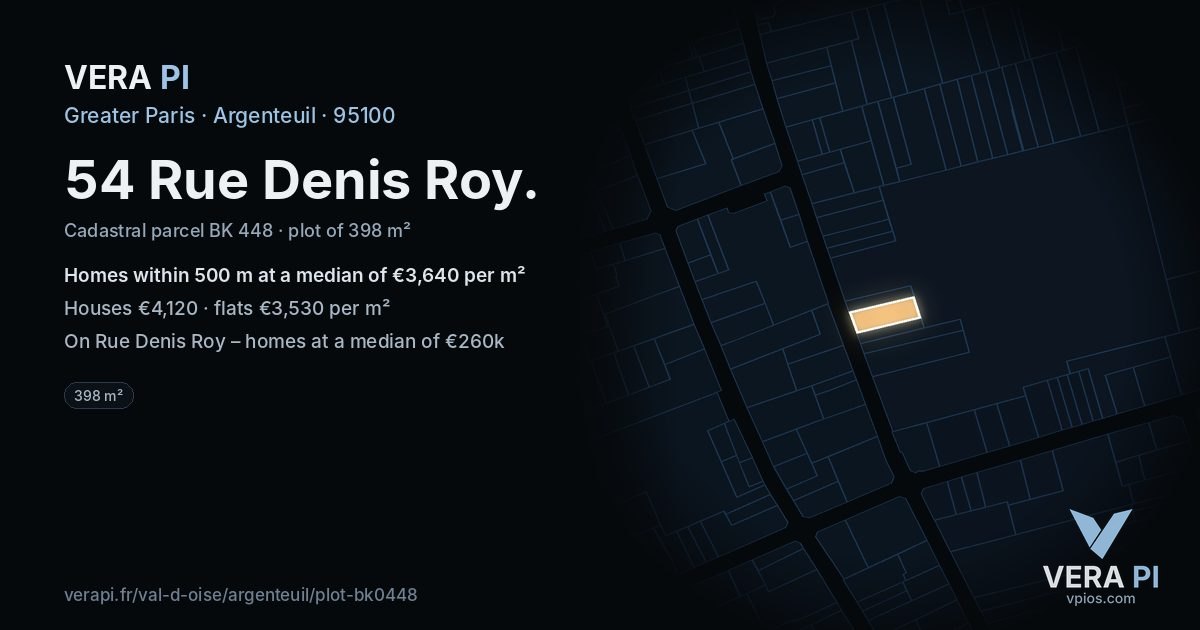 54 Rue Denis Roy, Argenteuil at night – the plot lit, the parcels around coloured by the prices near them