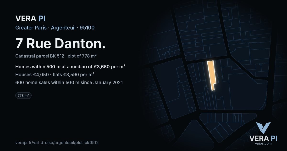 7 Rue Danton, Argenteuil at night – the plot lit, the parcels around coloured by the prices near them