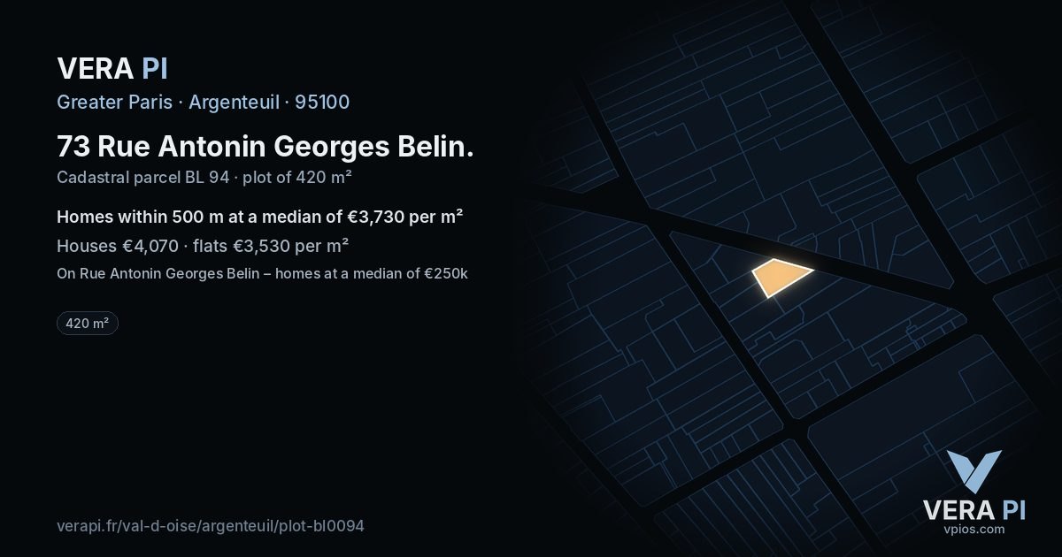 73 Rue Antonin Georges Belin, Argenteuil at night – the plot lit, the parcels around coloured by the prices near them