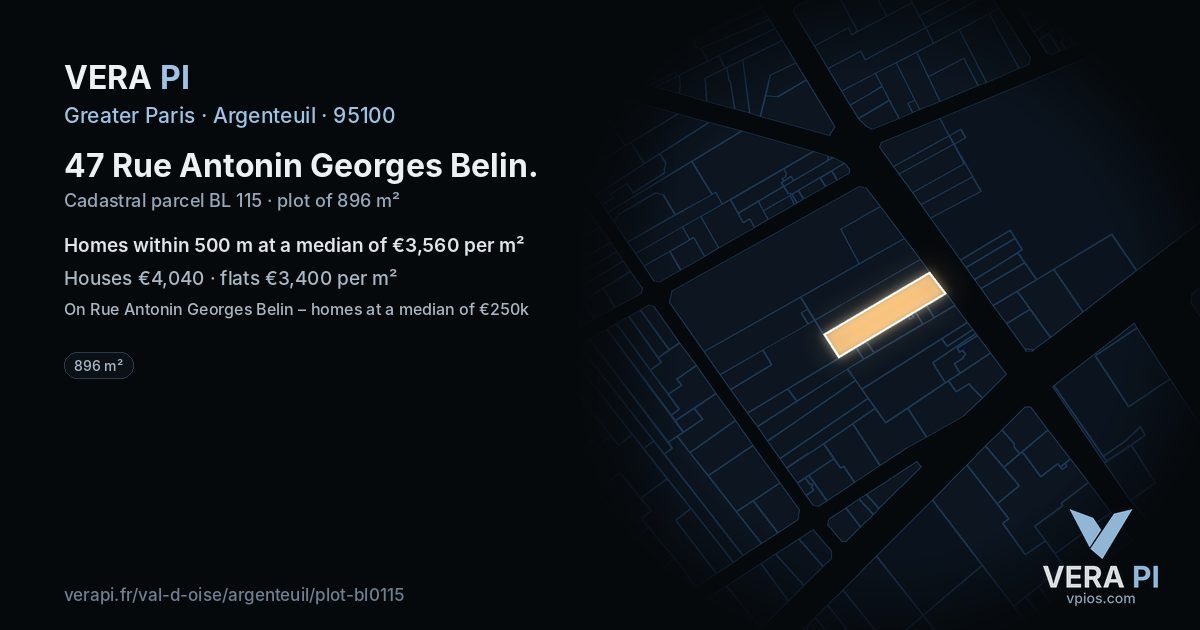 47 Rue Antonin Georges Belin, Argenteuil at night – the plot lit, the parcels around coloured by the prices near them
