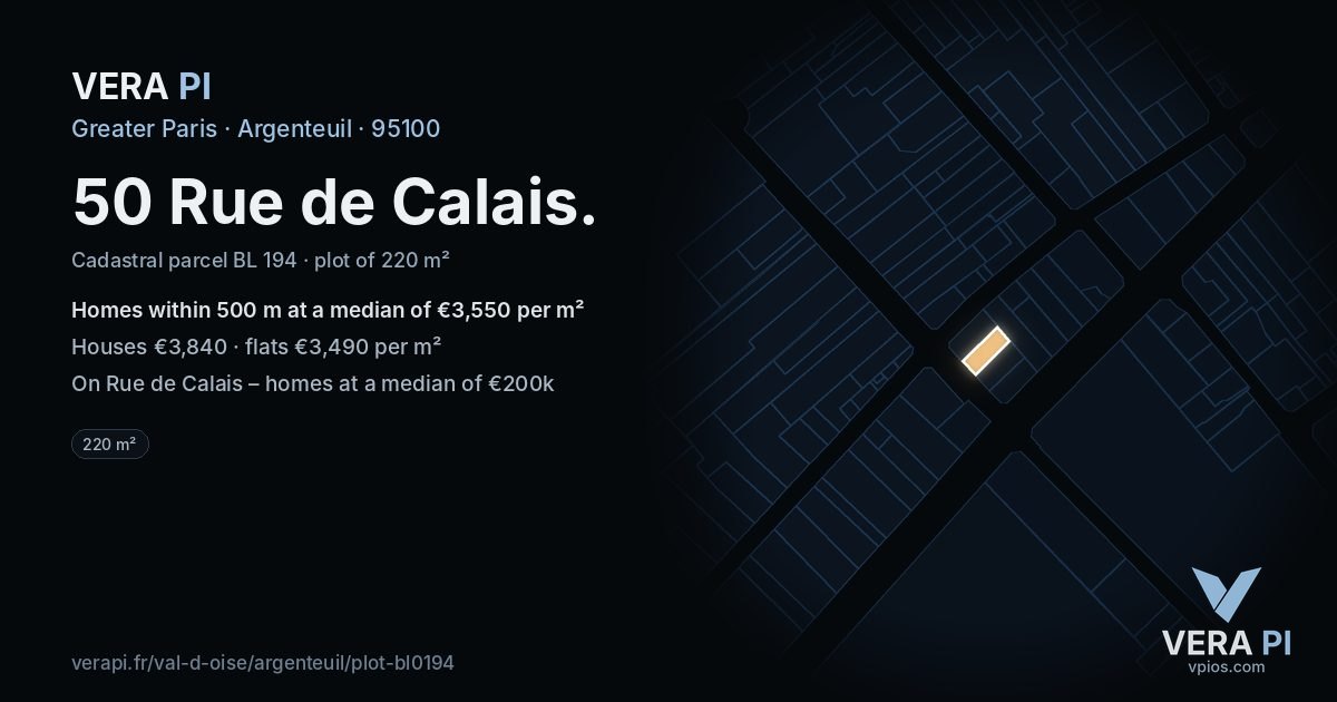 50 Rue de Calais, Argenteuil at night – the plot lit, the parcels around coloured by the prices near them