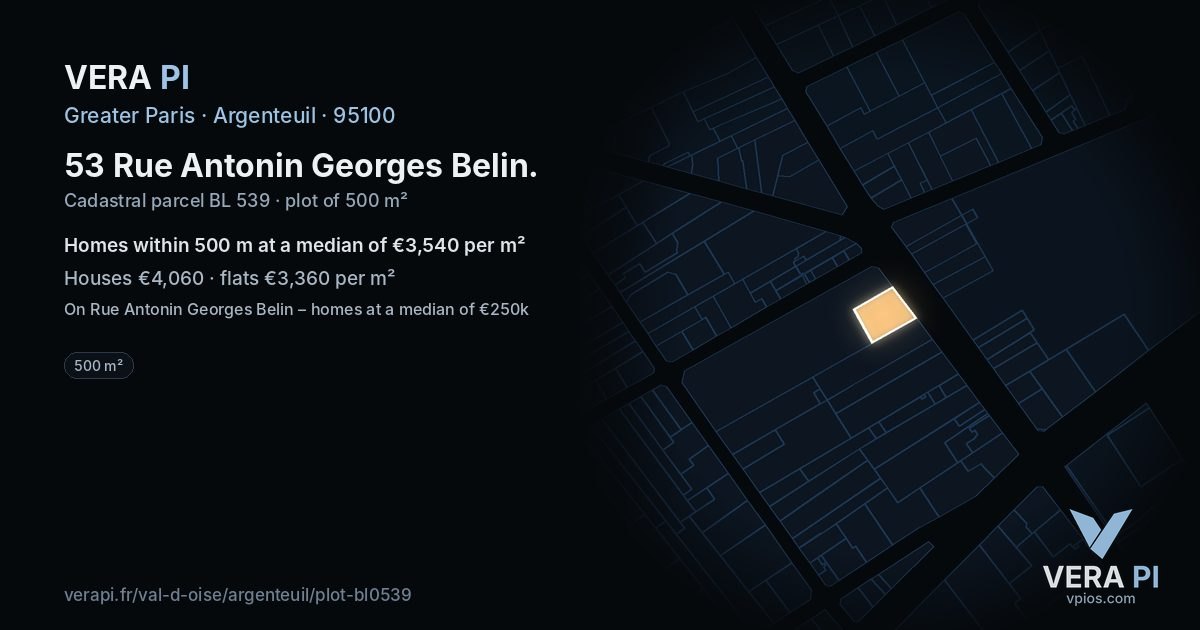 53 Rue Antonin Georges Belin, Argenteuil at night – the plot lit, the parcels around coloured by the prices near them