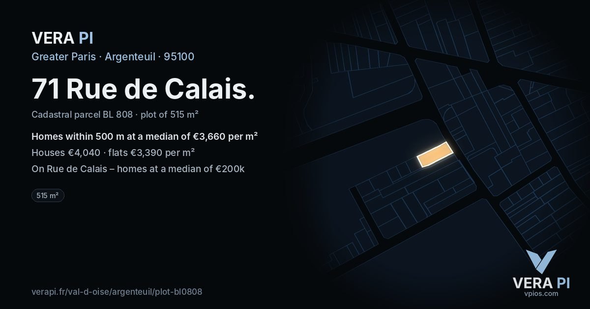 71 Rue de Calais, Argenteuil at night – the plot lit, the parcels around coloured by the prices near them