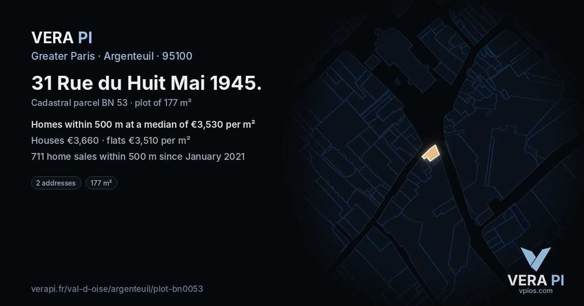 31 Rue du Huit Mai 1945, Argenteuil at night – the plot lit, the parcels around coloured by the prices near them