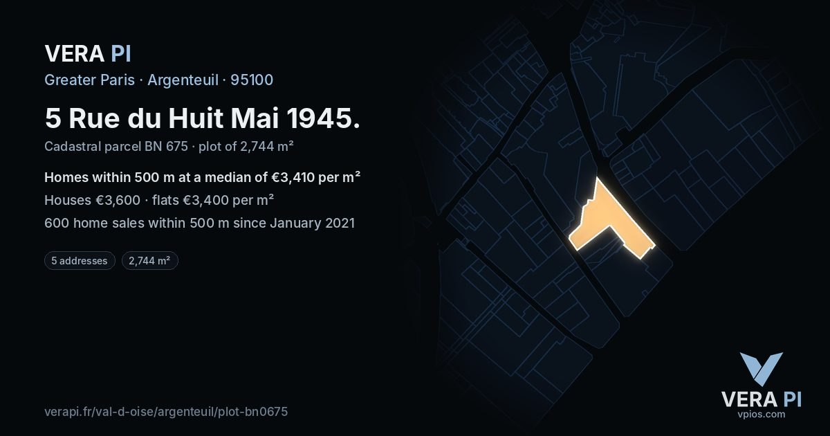 5 Rue du Huit Mai 1945, Argenteuil at night – the plot lit, the parcels around coloured by the prices near them