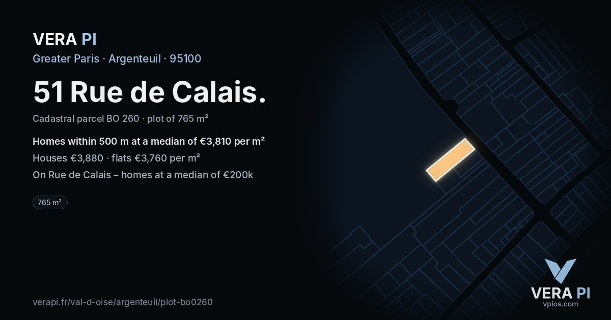 51 Rue de Calais, Argenteuil at night – the plot lit, the parcels around coloured by the prices near them