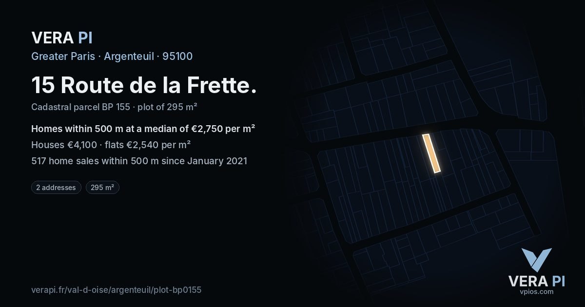 15 Route de la Frette, Argenteuil at night – the plot lit, the parcels around coloured by the prices near them