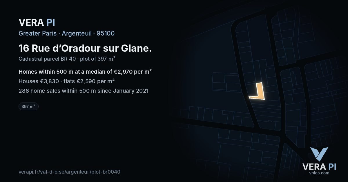 16 Rue d’Oradour sur Glane, Argenteuil at night – the plot lit, the parcels around coloured by the prices near them