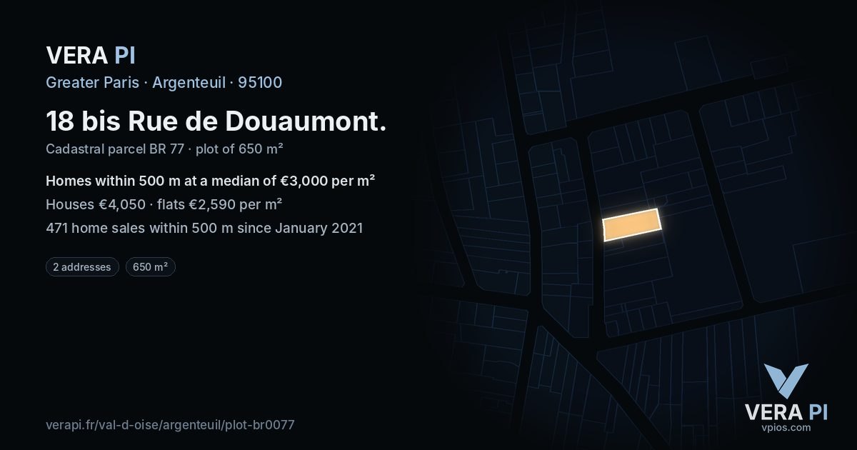 18 bis Rue de Douaumont, Argenteuil at night – the plot lit, the parcels around coloured by the prices near them