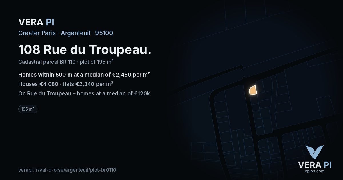 108 Rue du Troupeau, Argenteuil at night – the plot lit, the parcels around coloured by the prices near them