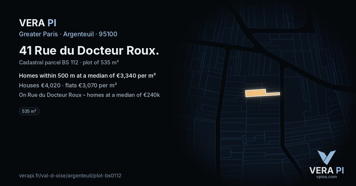 41 Rue du Docteur Roux, Argenteuil at night – the plot lit, the parcels around coloured by the prices near them