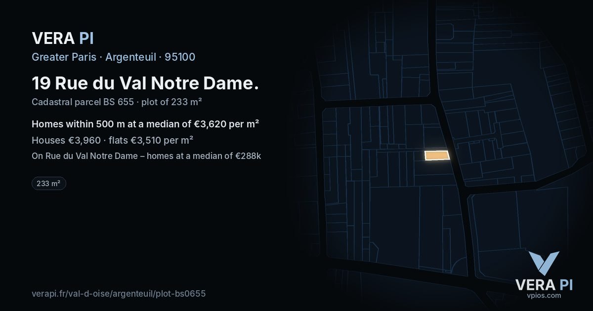 19 Rue du Val Notre Dame, Argenteuil at night – the plot lit, the parcels around coloured by the prices near them