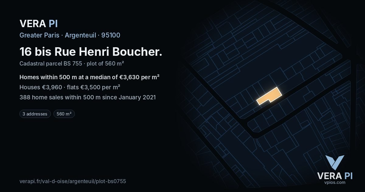 16 bis Rue Henri Boucher, Argenteuil at night – the plot lit, the parcels around coloured by the prices near them