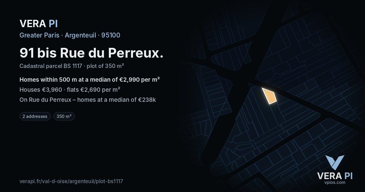91 bis Rue du Perreux, Argenteuil at night – the plot lit, the parcels around coloured by the prices near them