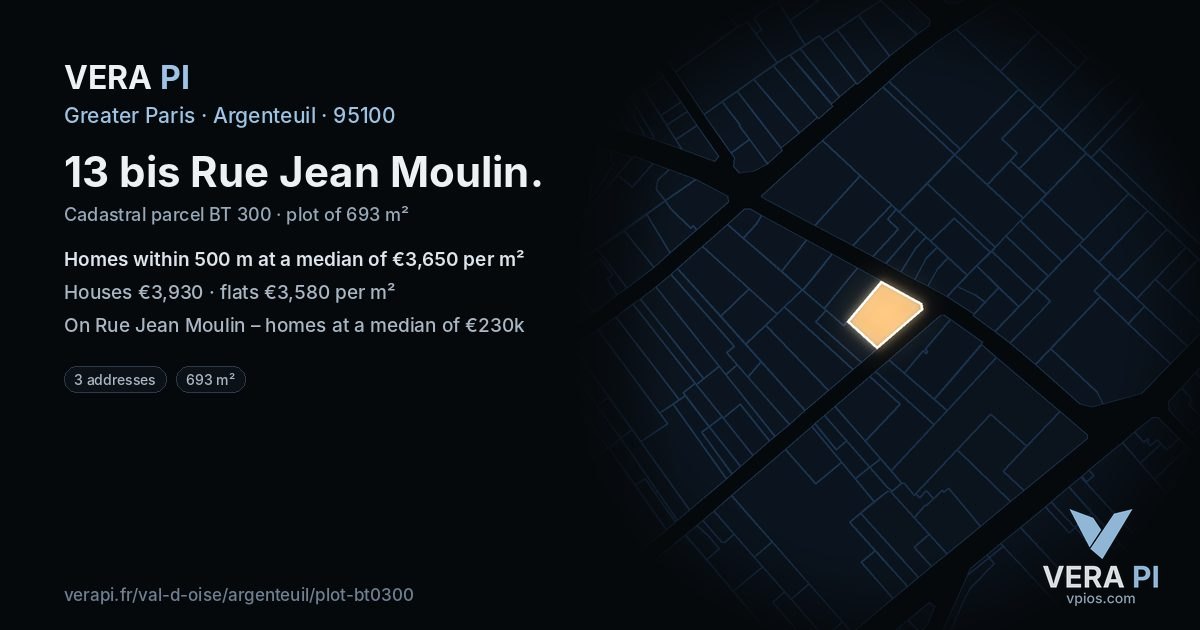 13 bis Rue Jean Moulin, Argenteuil at night – the plot lit, the parcels around coloured by the prices near them