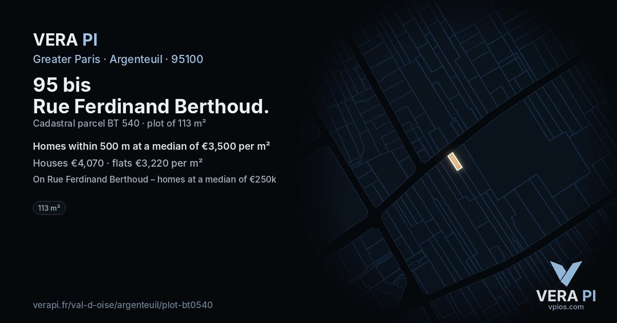 95 bis Rue Ferdinand Berthoud, Argenteuil at night – the plot lit, the parcels around coloured by the prices near them